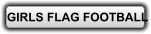 GIRLS FLAG FOOTBALL