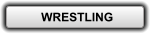 WRESTLING